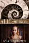 [Trenchard 01] • Alice Through The Multiverse